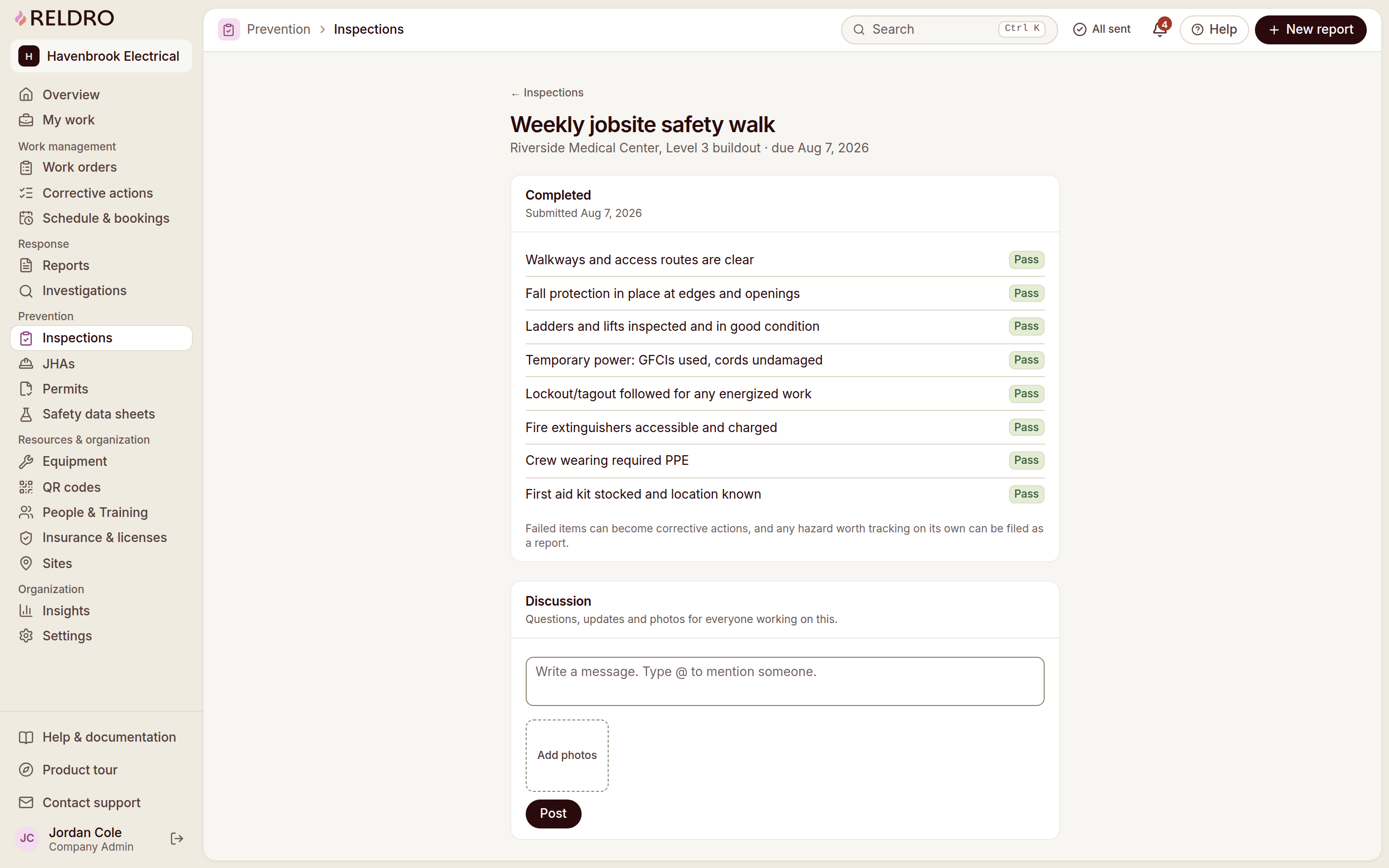 Reldro A completed inspection: pass or fail per checklist item, discussion with photos.